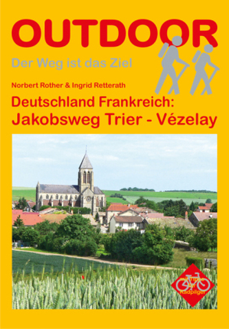 Deutschland, Frankreich: Jakobsweg Trier-Vézelay