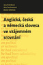 Anglická, česká a německá slovesa ve vzájemném srovnání
