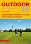 Jakobsweg München - Lindau mit Variante nach Bregenz