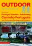 Portugal Spanien: Jakobsweg Caminho Português