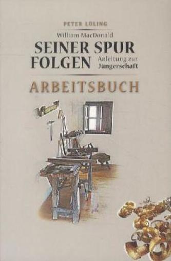 Seiner Spur folgen, Arbeitsbuch