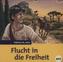 Flucht in die Freiheit, 1 MP3-CD