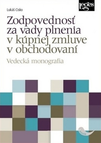 Zodpovednosť za vady plnenia v kúpnej zmluve v obchodovaní
