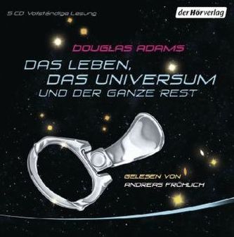 Das Leben, das Universum und der ganze Rest, 5 Audio-CDs