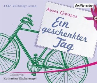 Ein geschenkter Tag, 2 Audio-CDs Ein geschenkter Tag, 2 Audio-CDs