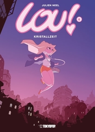 Lou! - Kristallzeit