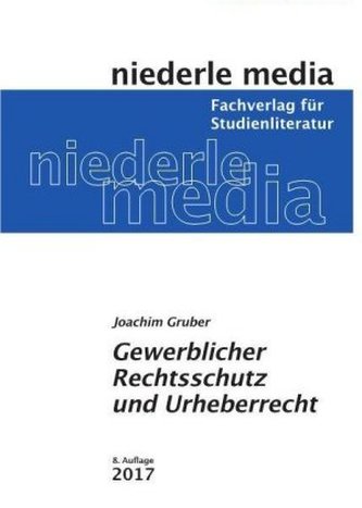 Gewerblicher Rechtsschutz und Urheberrecht