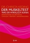 Der Muskeltest - Was er wirklich kann