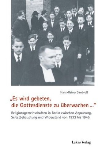 Es wird gebeten, die Gottesdienste zu überwachen