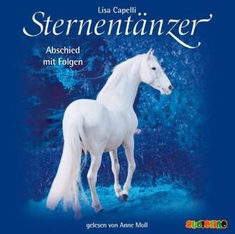 Sternentänzer - Abschied mit Folgen, 2 Audio-CDs