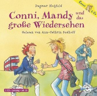Conni, Mandy und das große Wiedersehen, 2 Audio-CDs