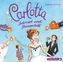 Carlotta - Internat und Prinzenball, 2 Audio-CDs