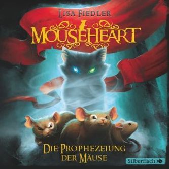 Mouseheart - Die Prophezeiung der Mäuse, 3 Audio-CDs