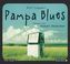 Pampa Blues, 4 Audio-CDs