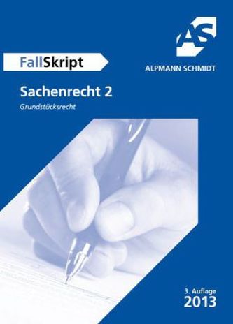 FallSkript Sachenrecht. Bd.2