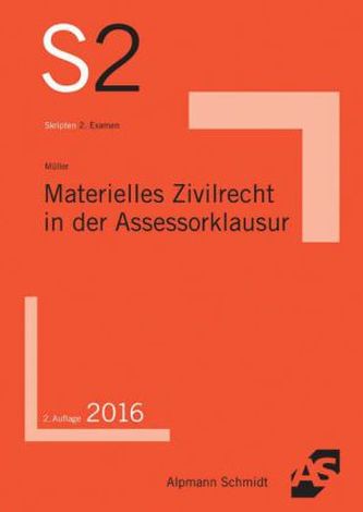 Materielles Zivilrecht in der Assessorklausur