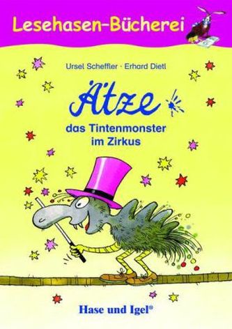 Ätze das Tintenmonster im Zirkus, Schulausgabe