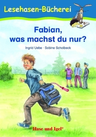 Fabian, was machst du nur?, Schulausgabe