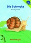 Die Schnecke