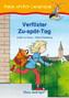 Verflixter Zu-spät-Tag, Schulausgabe