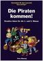 Die Piraten kommen!