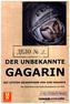 Der unbekannte Gagarin