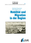 Mobilität und Migration in der Region