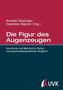 Die Figur des Augenzeugen
