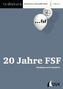 20 Jahre FSF. Bd.3