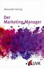 Der Marketing-Manager