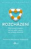 Rozcházení – Pět kroků k tomu, jak už nežít spolu, ale přesto šťastně