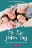Fit für jeden Tag