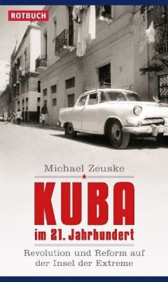 Kuba im 21. Jahrhundert Kuba im 21. Jahrhundert