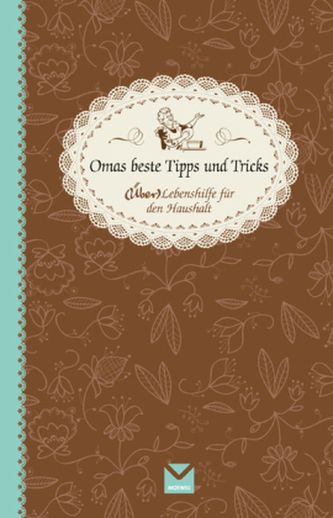 Omas beste Tipps & Tricks