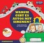 Warum gibt es Autos mit Sirenen?, 1 Audio-CD