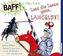 BAFF! Wissen - Lass die Lanze ganz, Lancelot!, 1 Audio-CD