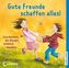 Gute Freunde schaffen alles!, 2 Audio-CDs