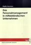 Das Personalmanagement in mittelständischen Unternehmen
