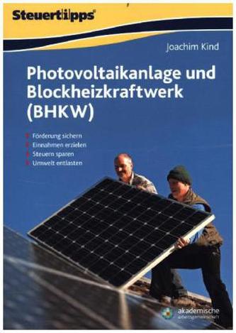 Photovoltaikanlage und Blockheizkraftwerk (BHKW)