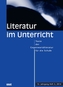 Literatur im Unterricht. H.3/2014