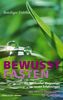 Bewusst fasten