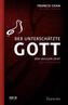 Der unterschätzte Gott