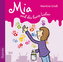 Mia und das bunte Leben, Audio-CD