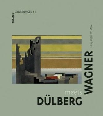 Dülberg meets Wagner