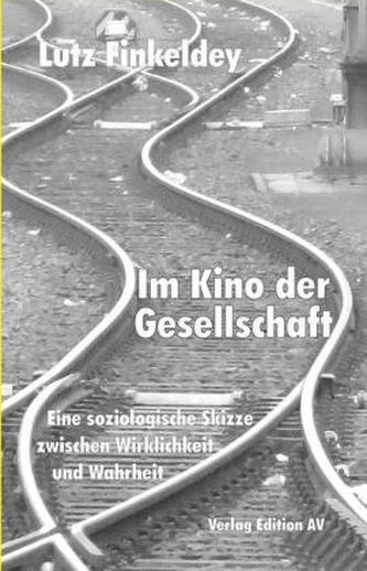 Im Kino der Gesellschaft