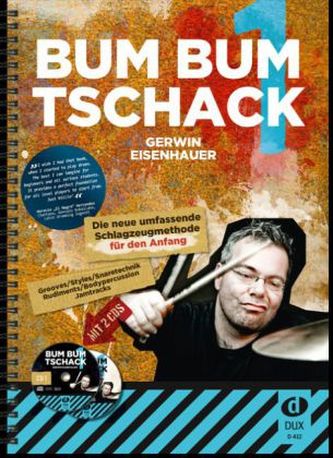 Bum Bum Tschack, für Schlagzeug, m. 2 Audio-CDs Bum Bum Tschack, für Schlagzeug, m. 2 Audio-CDs