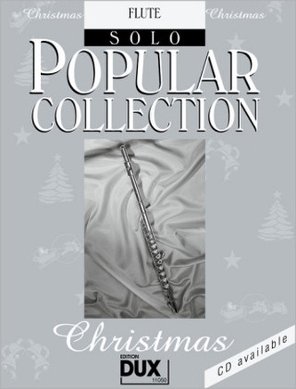 Popular Collection, Christmas, Flute Solo Popular Collection, Christmas, Flute Solo