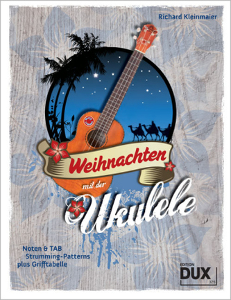 Weihnachten mit der Ukelele Weihnachten mit der Ukelele