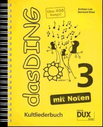 Das Ding - mit Noten. Bd.3