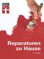 Reparaturen zu Hause